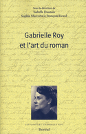 Gabrielle Roy et l'art du roman