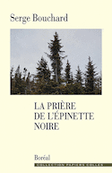 Prire de l'pinette noire (La)