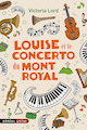 Louise et le concerto du mont Royal