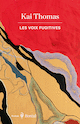 Voix fugitives (les)