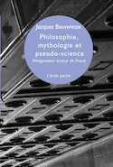 Philosophie, mythologie & pseudo-science