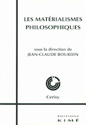 Matrialismes philosophiques (Les)