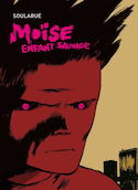 Mose, enfant sauvage