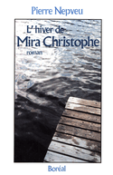 Hiver de Mira Christophe (L')