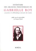 Inventaire des archives personnelles de Gabrielle Roy