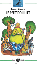 Petit Douillet (Le)