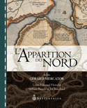 Apparition du Nord selon Grard Mercator