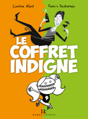 Coffret indigne (Le) [4 volumes]