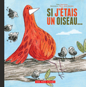 Si j'tais un oiseau...