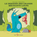 Dernier des grands mchants loups (Le)