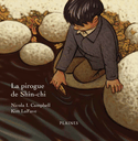 Pirogue de Shin-chi (La) [ancienne dition]