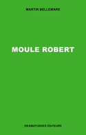 Moule Robert