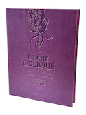 Cit oblique (La) [dition de luxe]