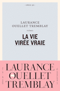 Vie virée vraie (La)