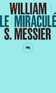 Miraculé (Le)
