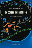 Baiser de Nanabush (Le)