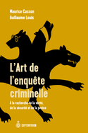 Art de l'enqute criminelle (La)