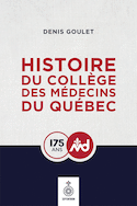 Histoire du Collge des mdecins du Qubec