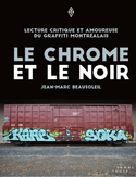 Chrome et le noir (Le)