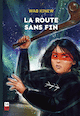 Route sans fin (La)