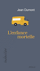 Enfance mortelle (L')