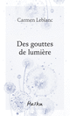 Des gouttes de lumière