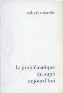 Problmatique du sujet aujourd'hui (La)