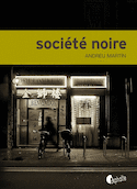 Socit noire