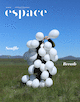 Espace, no 140 [édition bilingue]