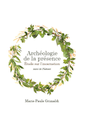 Archologie de la prsence