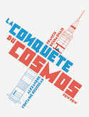 Conqute du cosmos (La)