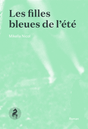 Filles bleues de l't (Les)