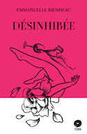 Dsinhibe [nouvelle dition]