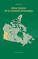 Brve histoire de la Colombie-Britannique