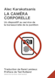 Caméra corporelle (La)
