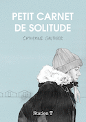 Petit carnet de solitude