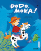 Dodo, Moka!