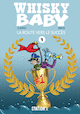 Whisky Baby, t. 01