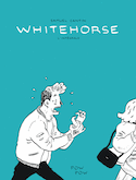 Whitehorse [dition intgrale]