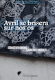 Avril se brisera sur nos os