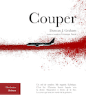 Couper / Cut [dition bilingue]