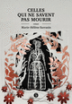 Celles qui ne savent pas mourir