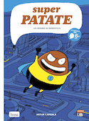 Super Patate, t. 01