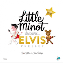 Little Minot dcouvre... Elvis Presley