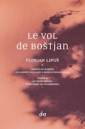 Vol de Bostjan (Le)