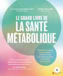 Grand livre de la santé métabolique (Le)