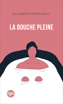 La bouche pleine