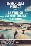 Version qui n'intresse personne (La)