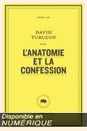 Anatomie et la confession (L')