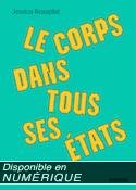 Le corps dans tous ses états